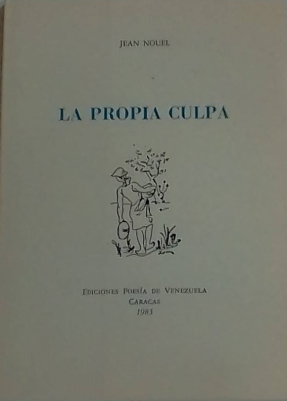 La propia Culpa